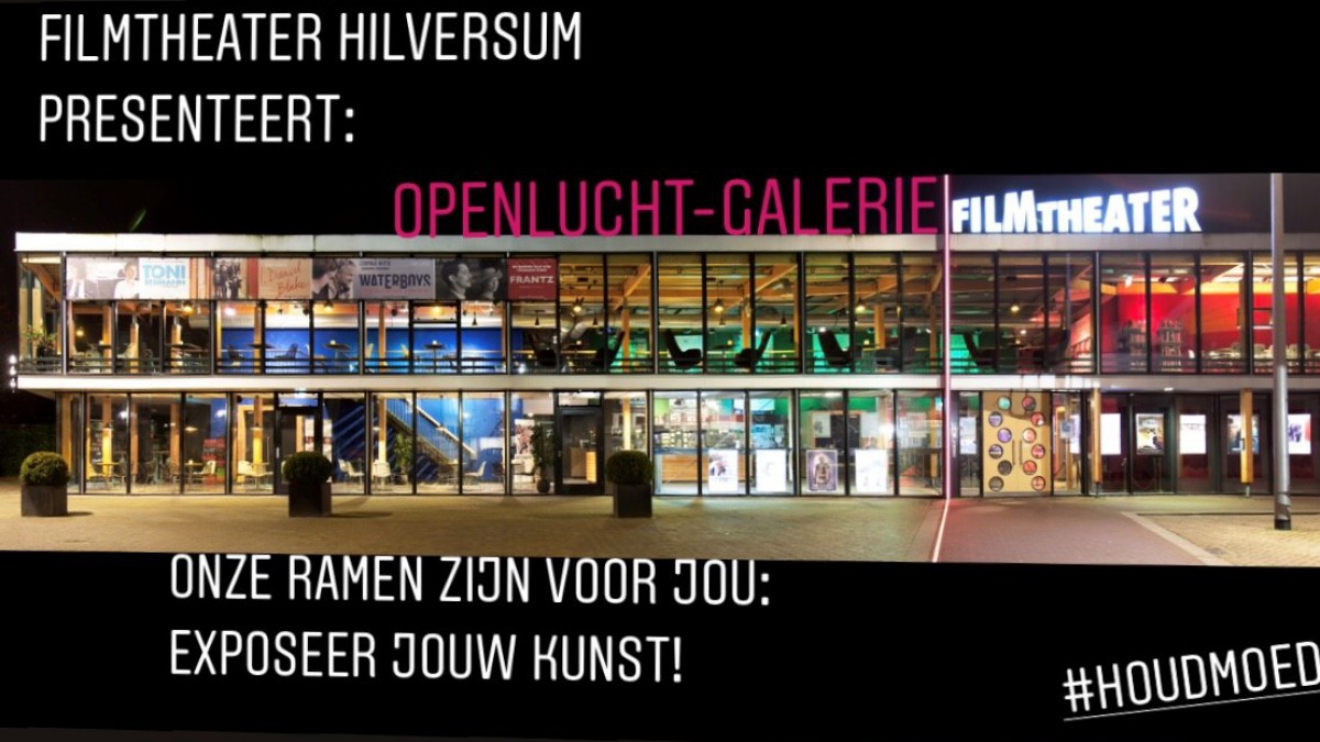 Kunst voor het raam: Filmtheater Hilversum opent tijdelijke openlucht galerie